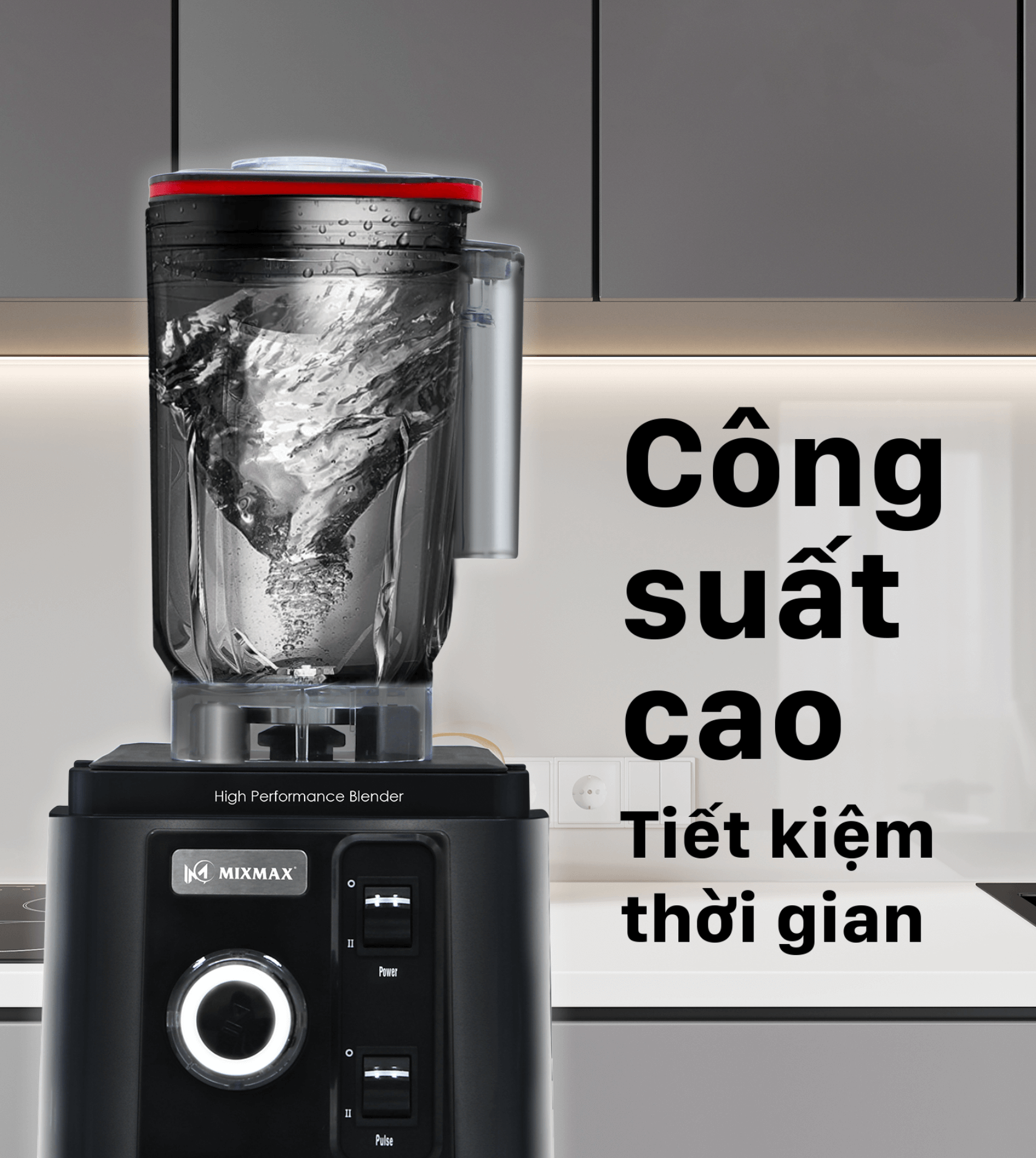 Công suất cao tiết kiệm thời gian