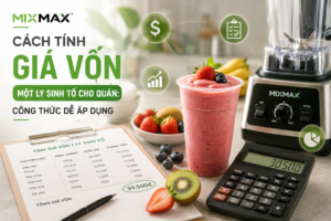 Cách tính giá vốn một ly sinh tố cho quán: Công thức dễ áp dụng